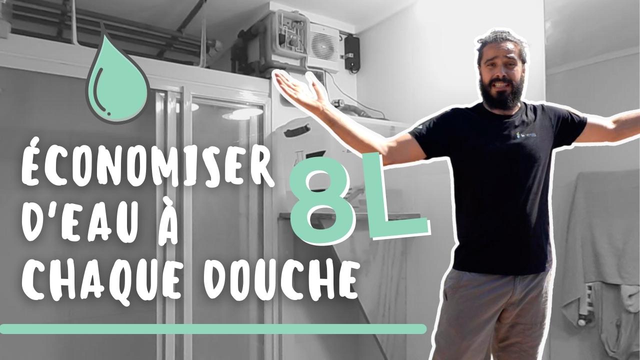 récupérer eau de la douche
