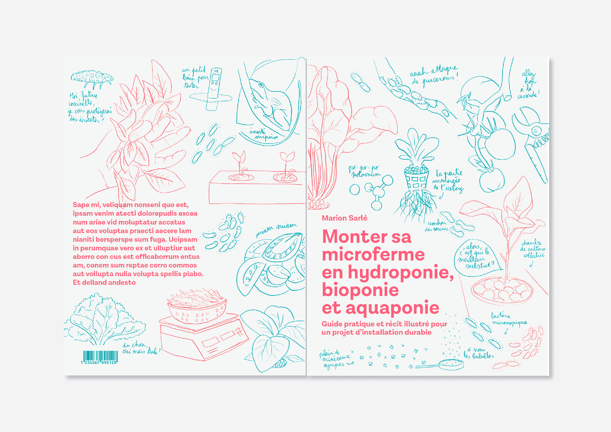 "Monter sa microferme en hydroponie, bioponie et aquaponie. Guide pratique et récit illustré pour un projet d'installation durable." par Marion Sarlé, édition Les Sourciers.